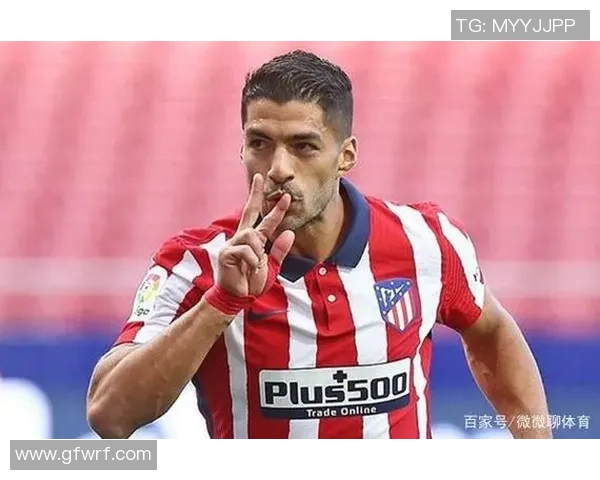 马德里竞技队长苏亚雷斯感染新冠病毒，或将缺席关键比赛